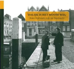 Gecertificeerd DALIJK IS 'T MOOIE WEG DORDRECHT