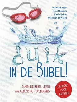 DUIK IN DE BIJBEL! Tijdelijk Beschikbaar