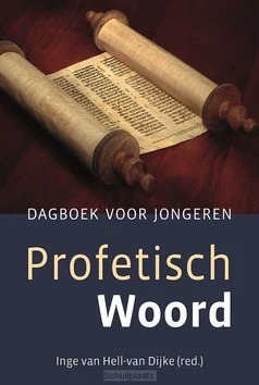 PROFETISCH WOORD Nieuw