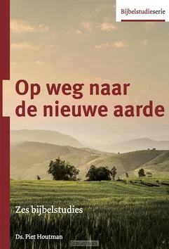 Dagaanbieding OP WEG NAAR DE NIEUWE AARDE