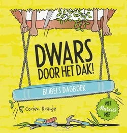 DWARS DOOR HET DAK! Koop Vandaag