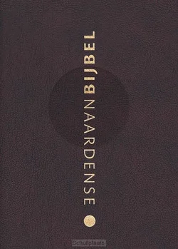 Speciale Aanbieding NAARDENSE BIJBEL 2024 MET DC, WIJNROOD,