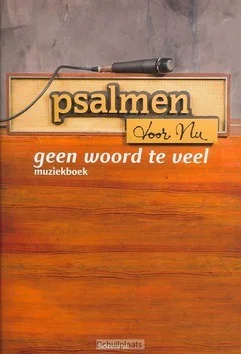 PSALMEN VOOR NU / GEEN WOORD TE VEEL Gratis Retour