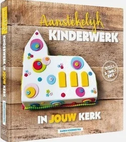 Gratis Verzending AANSTEKELIJK KINDERWERK IN JOUW KERK