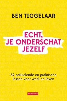 ECHT JE ONDERSCHAT JEZELF Alleen Vandaag