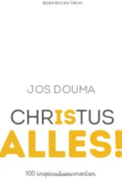 Favoriet CHRISTUS IS ALLES!
