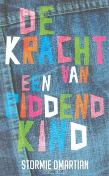 Exclusieve Aanbieding KRACHT VAN EEN BIDDEND KIND
