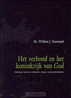 HET VERBOND EN HET KONINKRIJK VAN GOD Laatste Versie