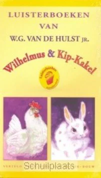 Populair WILHELMUS & KIP KAKEL LUISTERBOEK