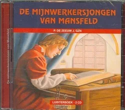 MIJNWERKERSJONGEN VAN MANSFELD LUISTERCD Tijdelijk Beschikbaar