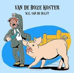 VAN DE BOZE KOSTER LUISTERBOEK Beperkt Aanbod