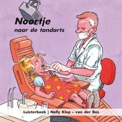 NOORTJE NAAR DE TANDARTS Direct Beschikbaar