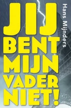 JIJ BENT MIJN VADER NIET Betrouwbaar