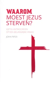 WAAROM MOEST JEZUS STERVEN Populair