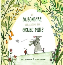 Express Levering GRIJZE MUIS EN ZIJN BIJZONDERE VERJAARDA