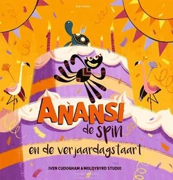 Exclusieve Aanbieding ANANSI DE SPIN EN DE VERJAARDAGSTAART