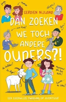 DAN ZOEKEN WE TOCH ANDERE OUDERS? Voordeelprijs