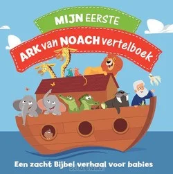 Koop Vandaag MIJN EERSTE ARK VAN NOACH VERTELBOEKJE