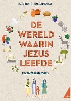 Flitsaanbieding DE WERELD WAARIN JEZUS LEEFDE