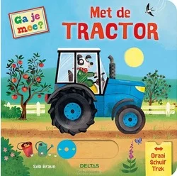 GA JE MEE? - MET DE TRACTOR Nieuw