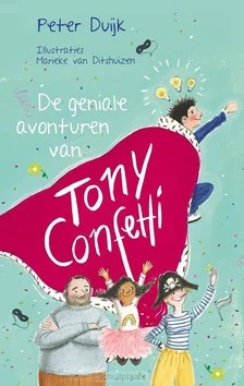 Gratis Retour DE GENIALE AVONTUREN VAN TONY CONFETTI