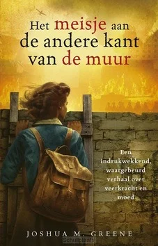 Op = Op HET MEISJE AAN DE ANDERE KANT VAN DE MUU