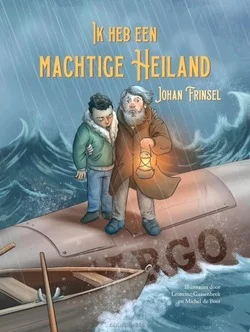 Uitverkoop IK HEB EEN MACHTIG HEILAND