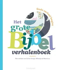 Laatste Versie HET GROTE BIJBELVERHALENBOEK