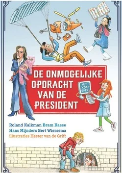 DE ONMOGELIJKE OPDRACHT VAN DE PRESIDENT Gereduceerde Prijs