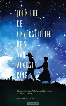 Tijdelijk Beschikbaar ONVERGETELIJKE REIS VAN AUGUST KING
