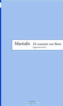 Superprijs DE WAANZIN VAN ROME EPIGRAMMEN 1