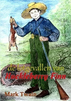 Lage Prijs DE LOTGEVALLEN VAN HUCKLEBERRY FINN