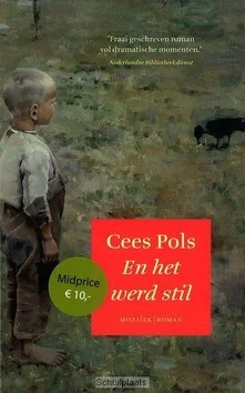 EN HET WERD STIL Lage Prijs
