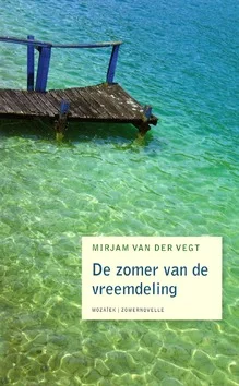DE ZOMER VAN DE VREEMDELING Direct Beschikbaar