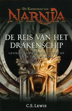 DE REIS VAN HET DRAKENSCHIP; DE ZILVEREN Nieuw