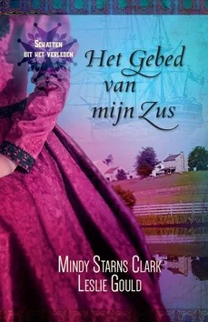 Betrouwbaar GEBED VAN MIJN ZUS