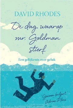 Seizoensaanbieding DE DAG WAAROP MR. GOLDMAN STIERF