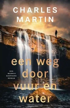 Koopje EEN WEG DOOR VUUR EN WATER