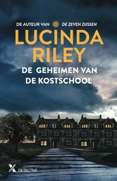 Alleen Vandaag DE GEHEIMEN VAN DE KOSTSCHOOL