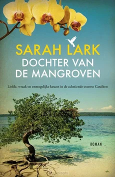 DOCHTER VAN DE MANGROVEN Bestseller
