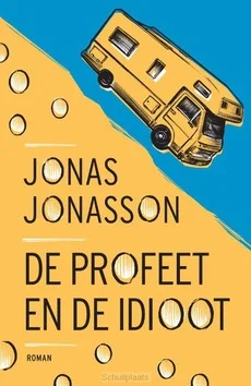 DE PROFEET EN DE IDIOOT Laatste Kans