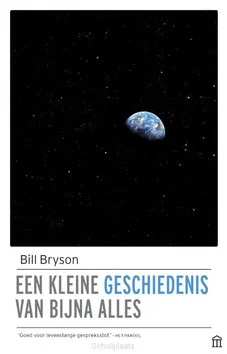 Nu Kopen EEN KLEINE GESCHIEDENIS VAN BIJNA ALLES