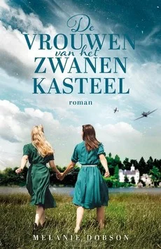 Beperkte Voorraad DE VROUWEN VAN HET ZWANENKASTEEL