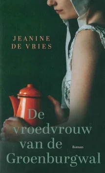 VROEDVROUW VAN DE GROENBURGWAL Rechtstreeks Van De Fabrikant