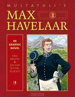 MAX HAVELAAR - DE GRAPHIC NOVEL Finale Uitverkoop