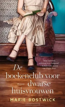 DE BOEKENCLUB VOOR DWARSE HUISVROUWEN Bestel Nu