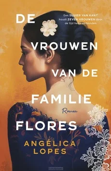 Laatste Versie DE VROUWEN VAN DE FAMILIE FLORES