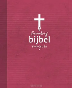 Exclusieve Aanbieding OVERSCHRIJFBIJBEL EVANGELIËN