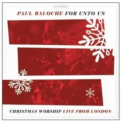 FOR UNTO US:CHRISTMAS WORSHIP Laatste Kans