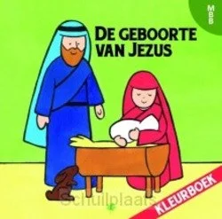 Seizoensaanbieding GEBOORTE VAN JEZUS KLEURBOEK